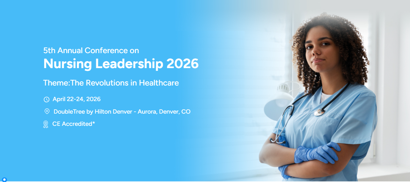 Nursing Leadership 2026: Lead the Revolution—Shape the Future